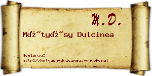 Mátyásy Dulcinea névjegykártya